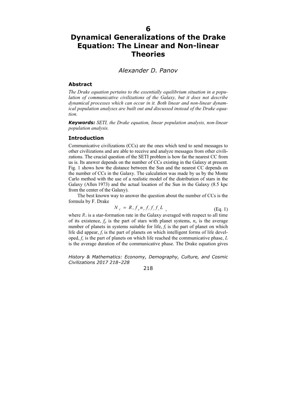 6 Dynamical Generalizations of the Drake Equation: the Linear and Non-Linear Theories