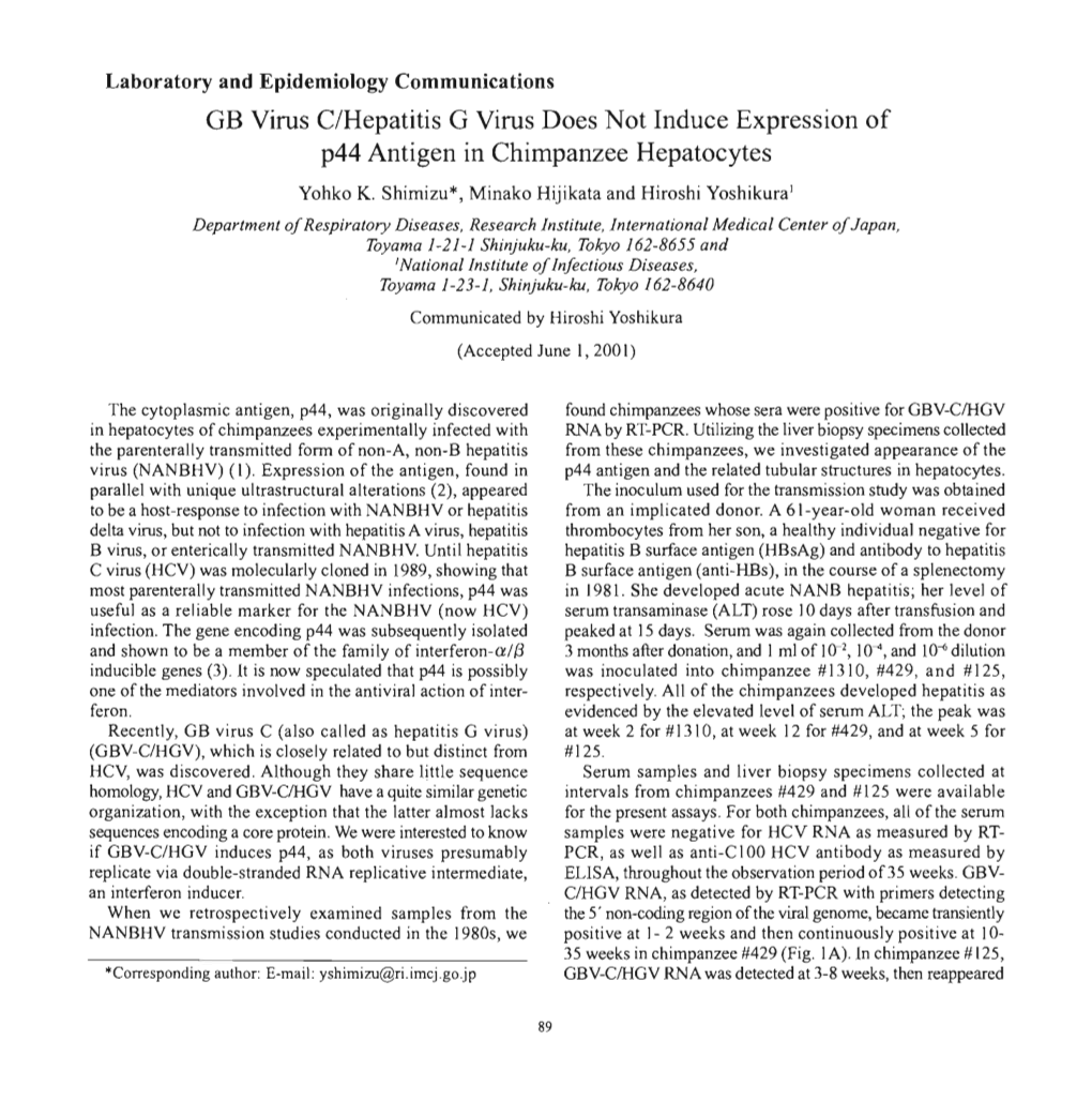 GB Virus C/Hepatitis G Virus Does Not Induce Expression of P44 Antigen in Chimpanzee Hepatocytes Yohko K