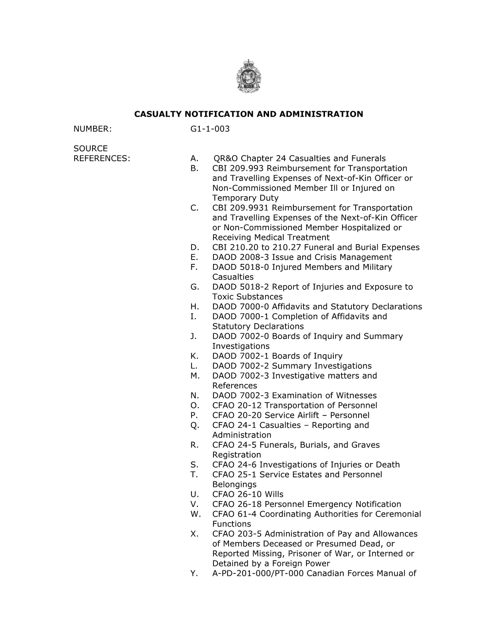 Casualty Notification and Administration