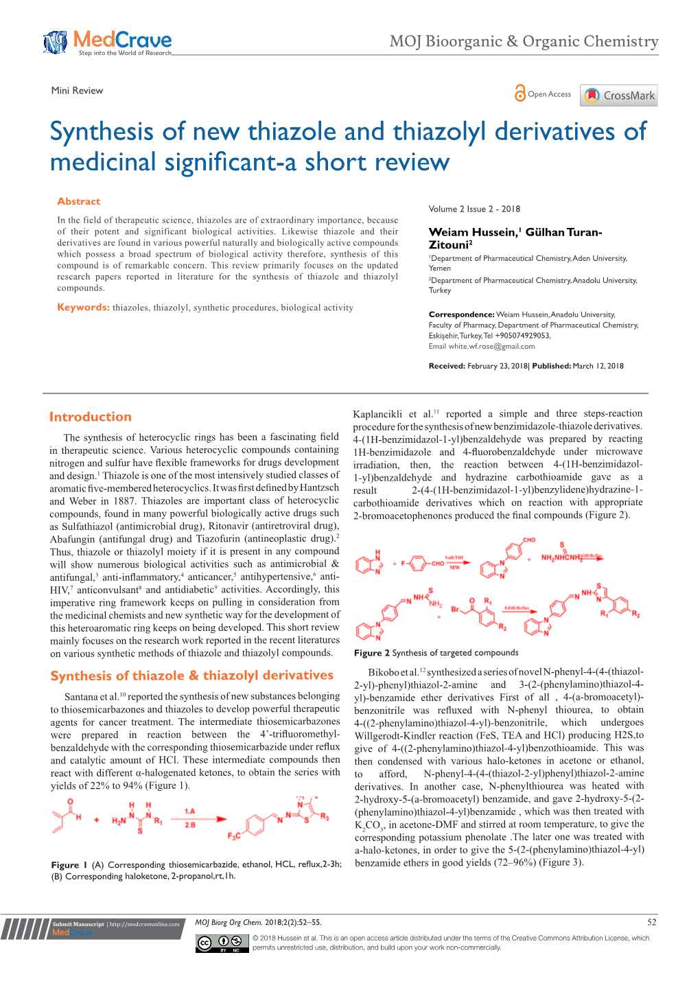 Synthesis of New Thiazole and Thiazolyl Derivatives of Medicinal Significant-A Short Review