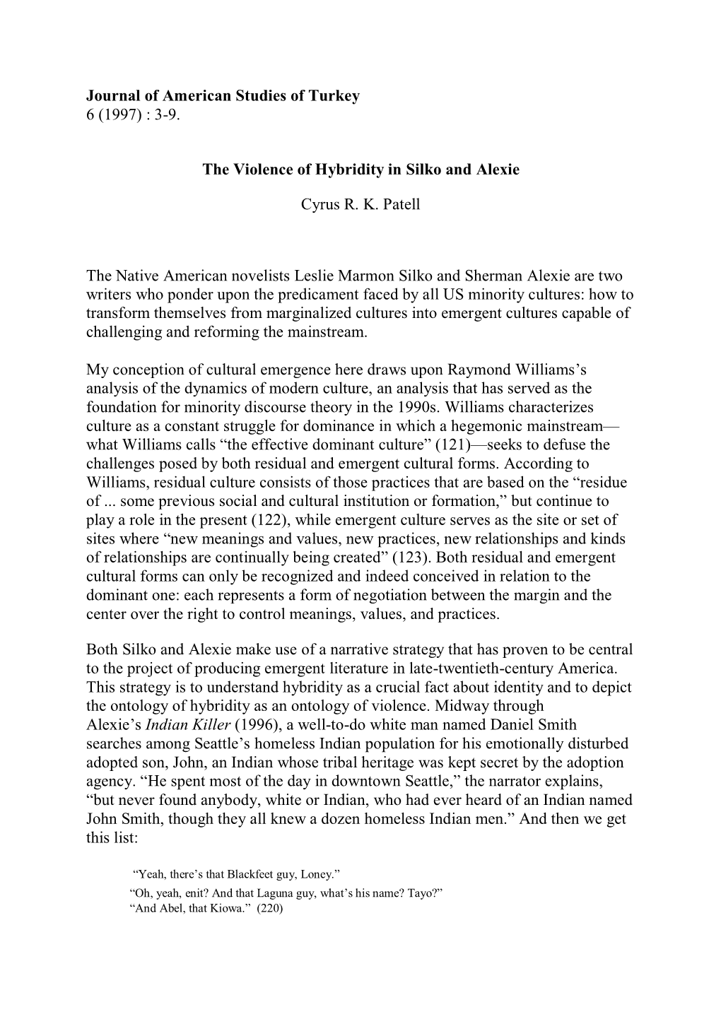 3-9. the Violence of Hybridity in Silko and Alexie Cyrus RK