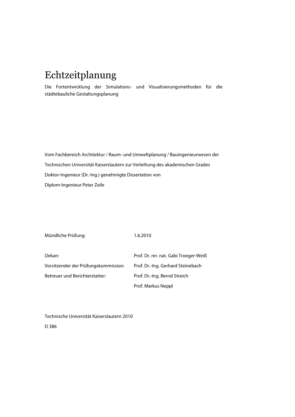 Echtzeitplanung Die Fortentwicklung Der Simulations- Und Visualisierungsmethoden Für Die Städtebauliche Gestaltungsplanung