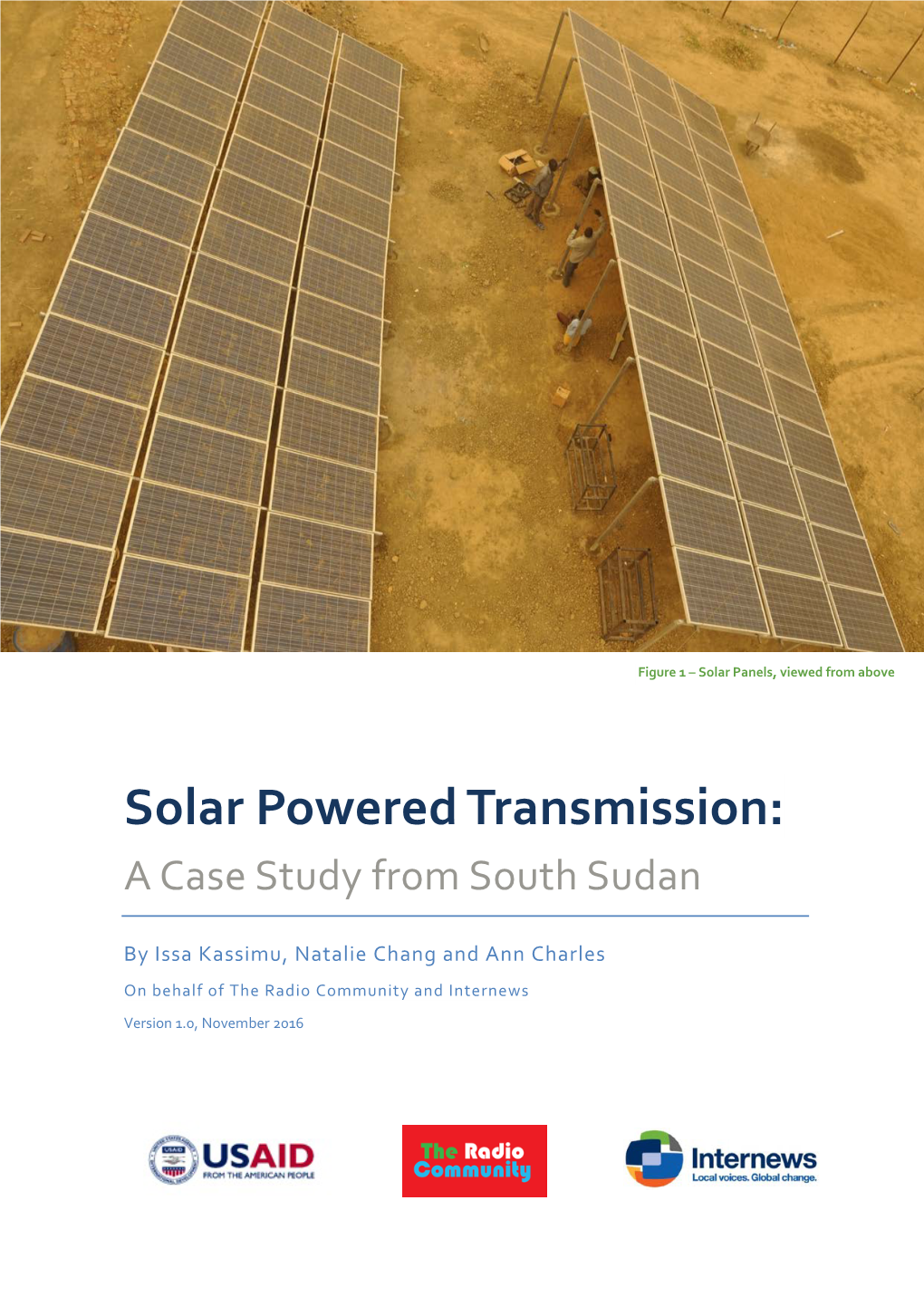 Solar Powered Transmission: a Case Study from South Sudan