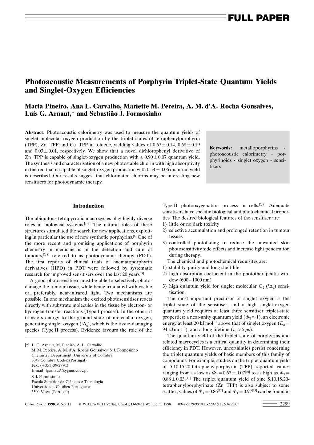 Photoacoustic Measurements of Porphyrin Triplet-State Quantum Yields and Singlet-Oxygen Efficiencies