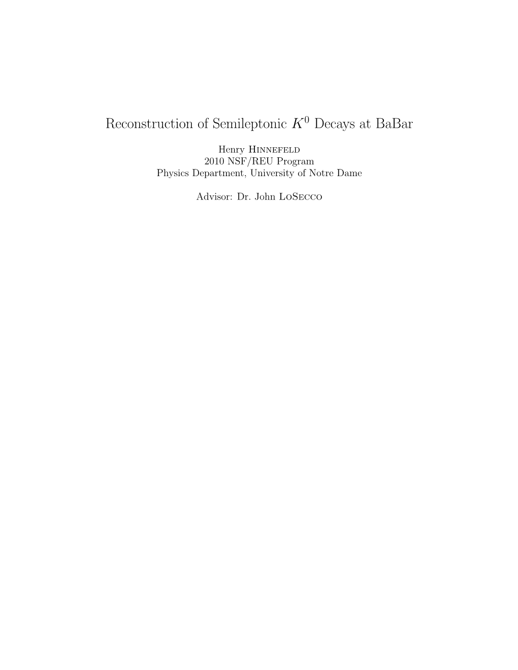 Reconstruction of Semileptonic K0 Decays at Babar