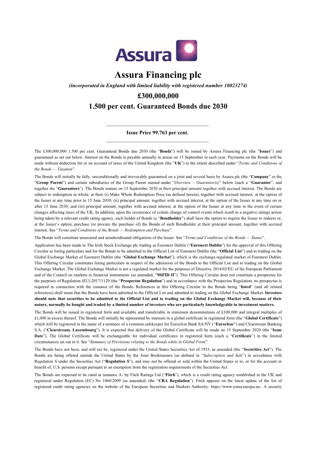 Assura Financing Plc (Incorporated in England with Limited Liability with Registered Number 10023274) £300,000,000 1.500 Per Cent