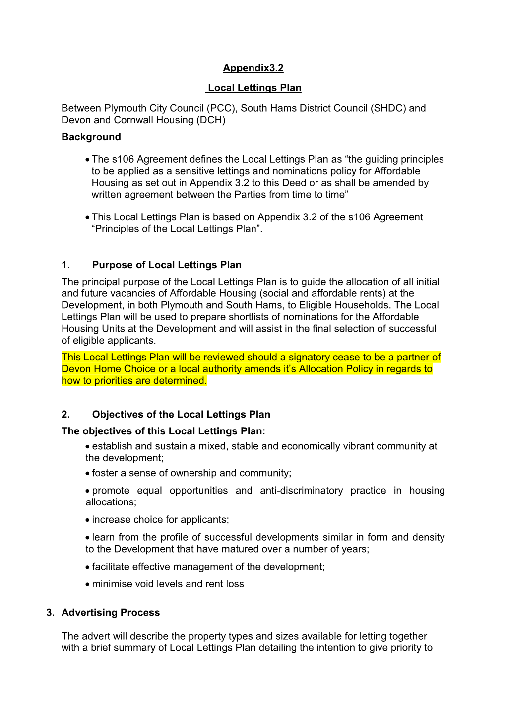 Local Lettings Plan Between Plymouth City Council (PCC), South Hams District Council (SHDC) and Devon and Cornwall Housing (DCH) Background