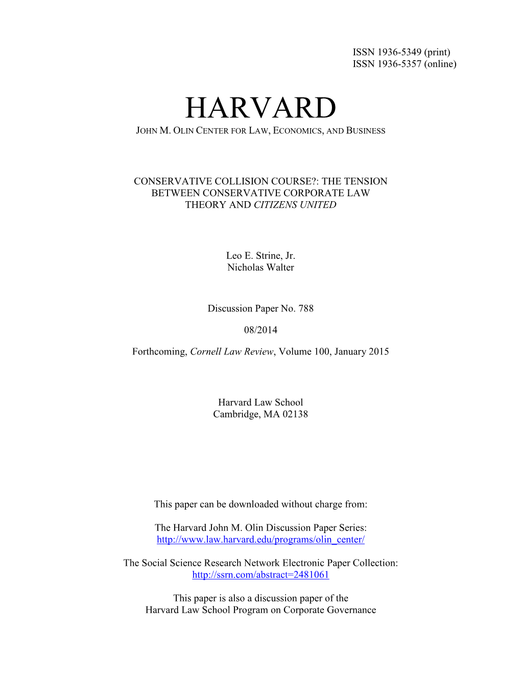 Conservative Collision Course?: the Tension Between Conservative Corporate Law Theory and Citizens United