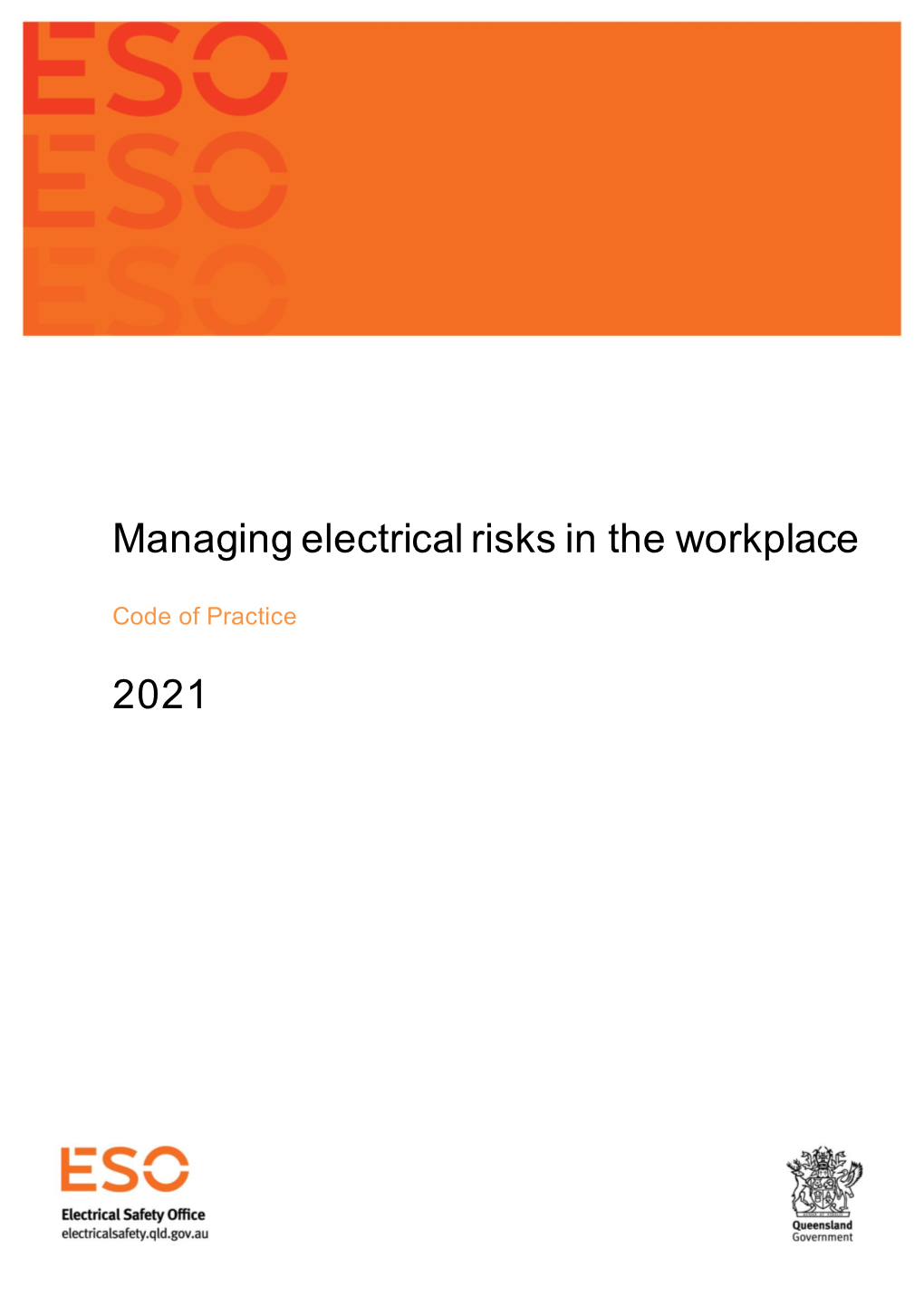 Managing Electrical Risks in the Workplace Code of Practice 2021 Page 2 of 60