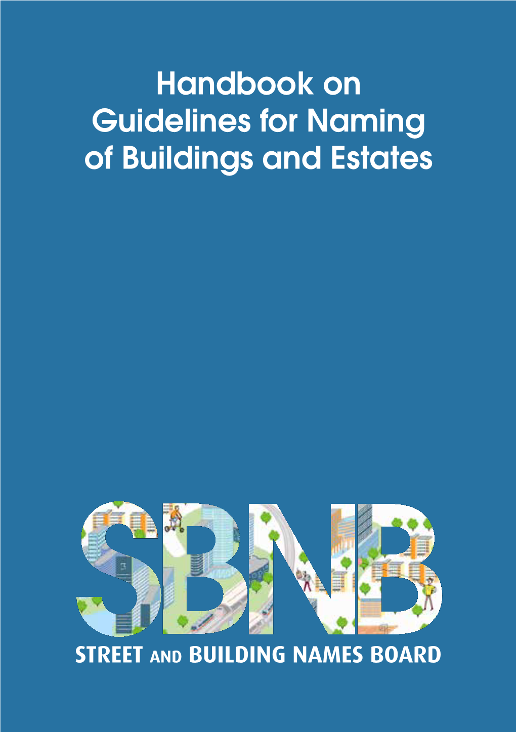 Handbook on Guidelines for Naming of Buildings and Estates