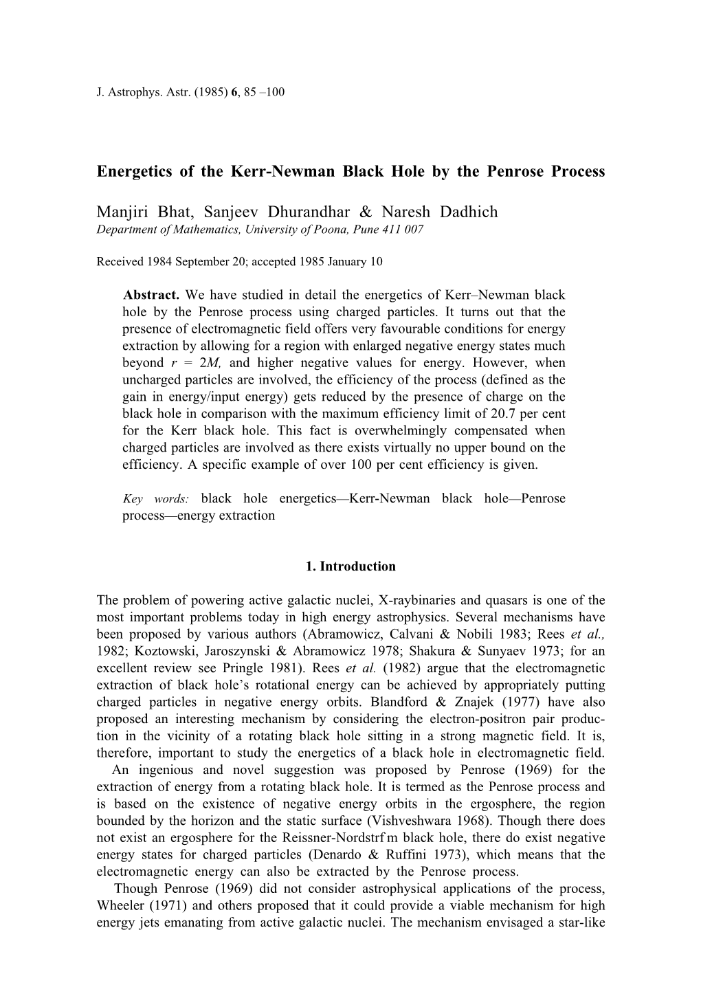 Energetics of the Kerr-Newman Black Hole by the Penrose Process