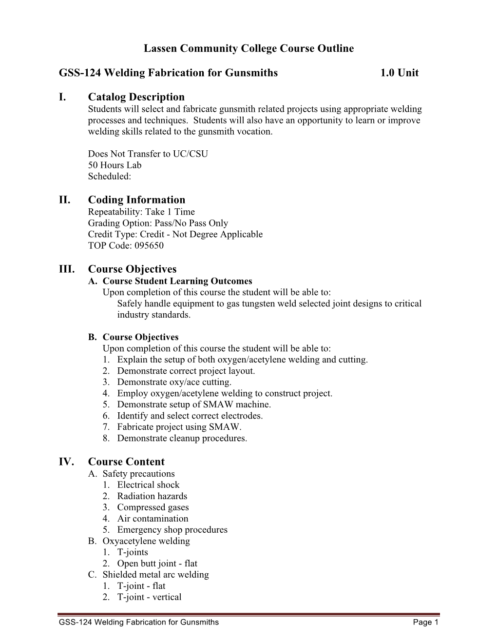 GSS-124 Welding Fabrication for Gunsmiths 1.0 Unit