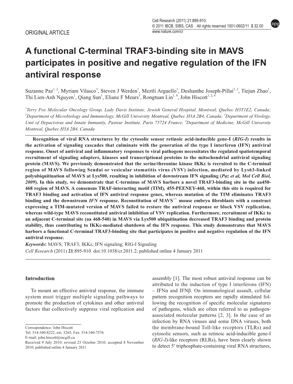 A Functional C-Terminal TRAF3-Binding Site in MAVS Participates in Positive and Negative Regulation of the IFN Antiviral Response