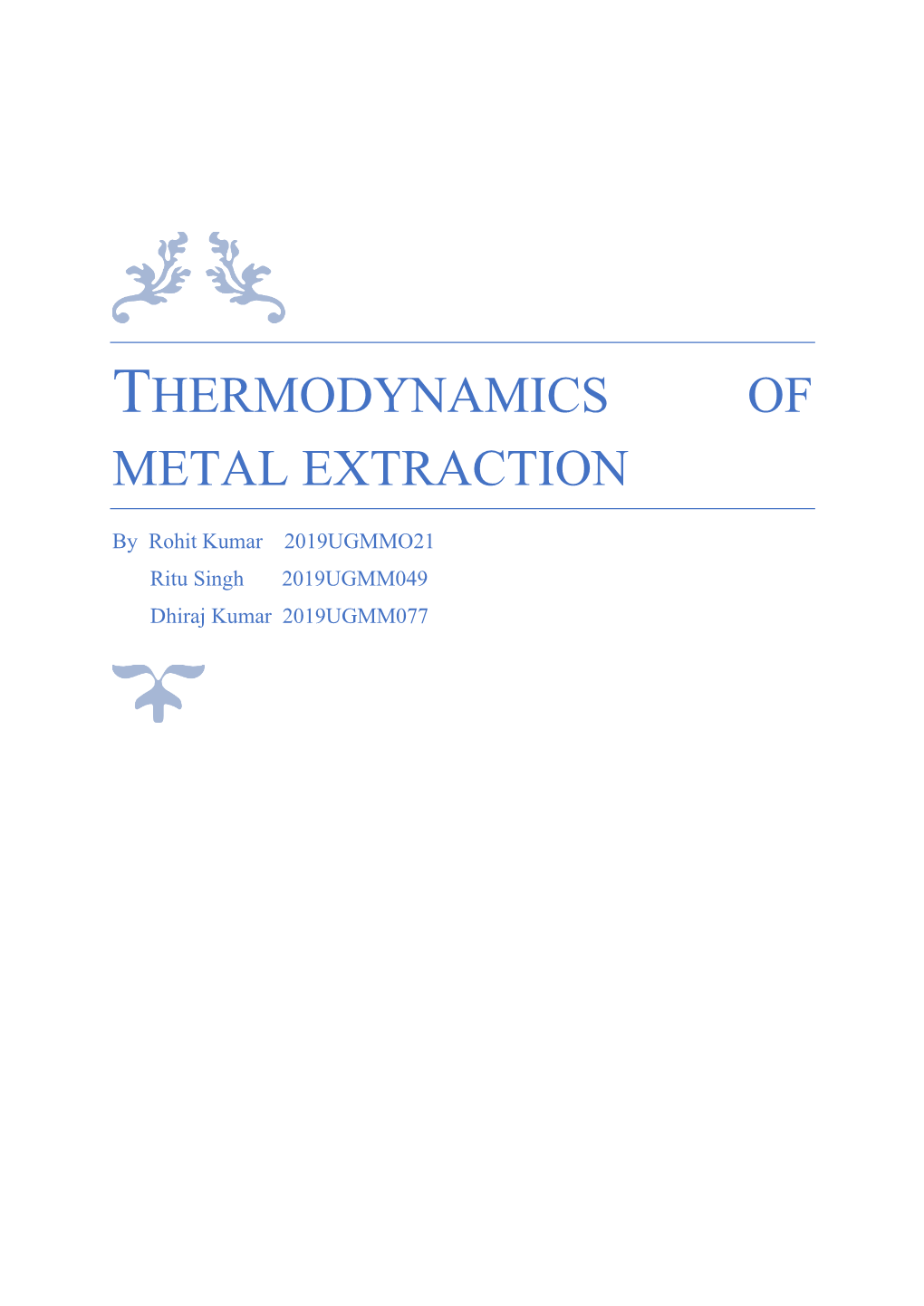 Thermodynamics of Metal Extraction