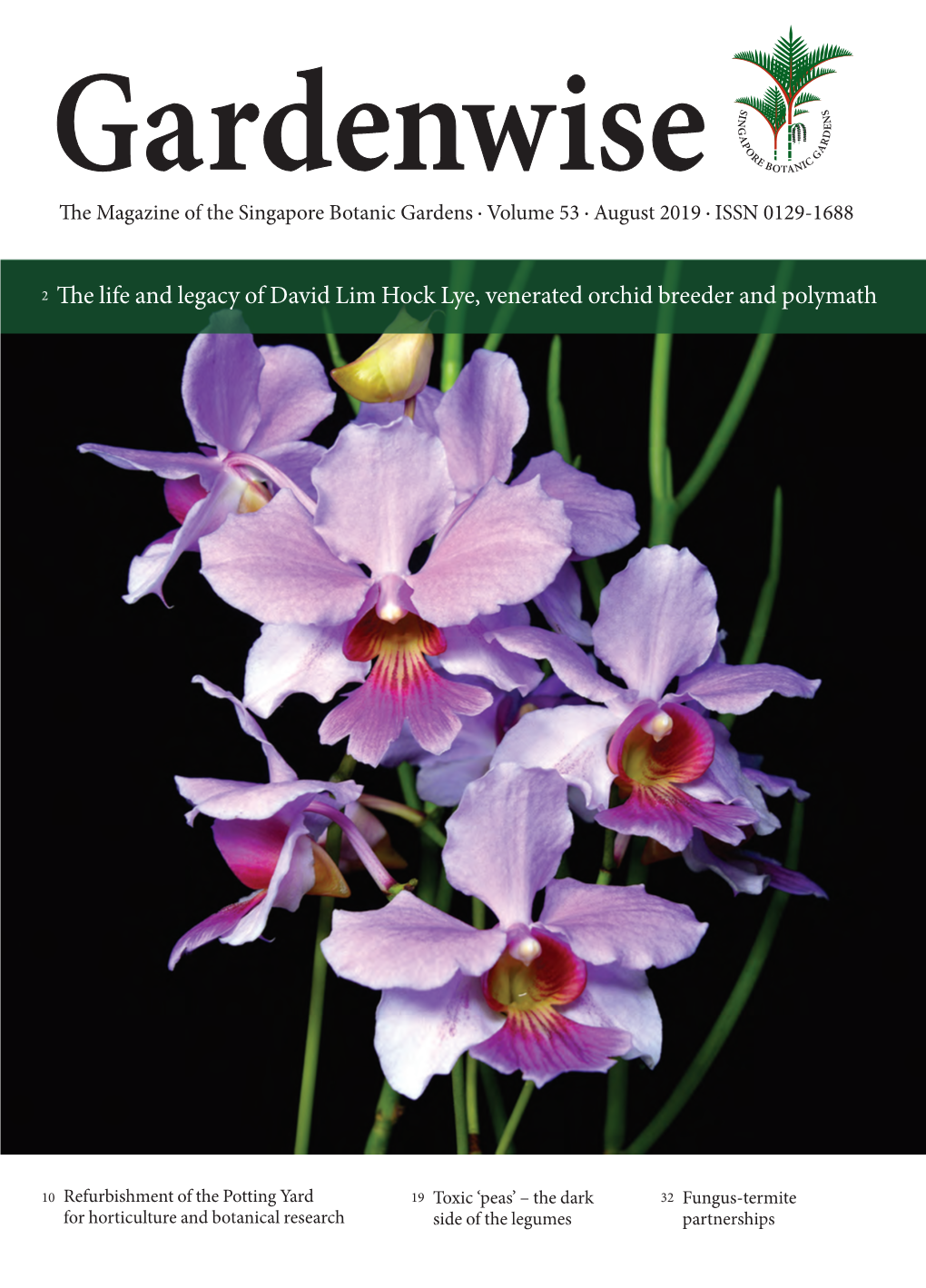 2 the Life and Legacy of David Lim Hock Lye, Venerated Orchid Breeder and Polymath