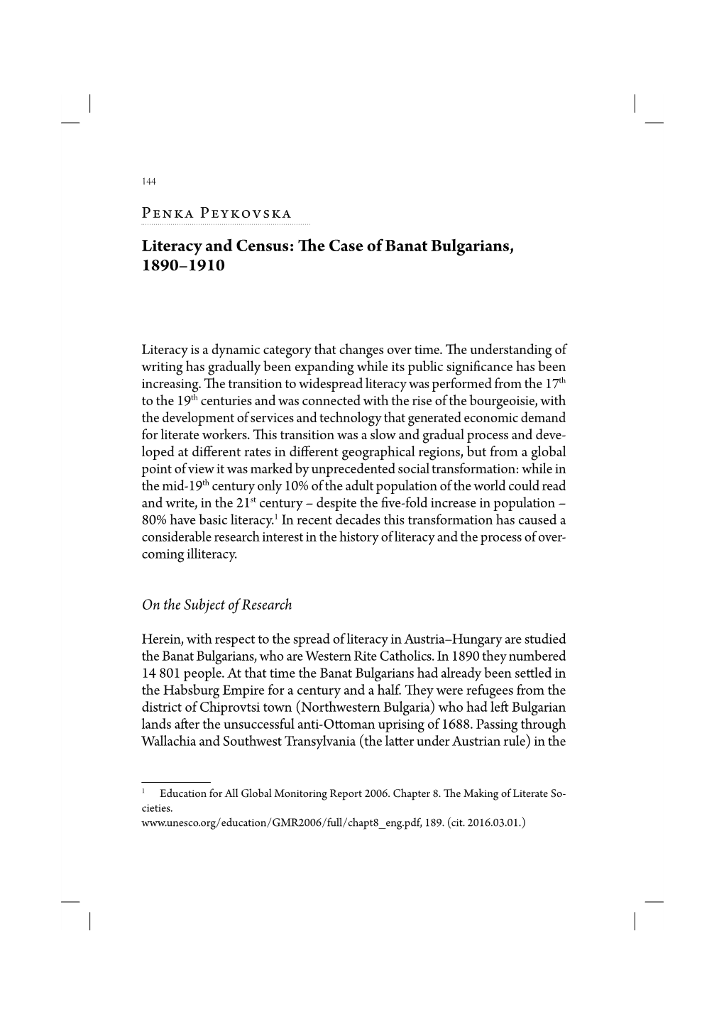 Literacy and Census: E Case of Banat Bulgarians, 1890–1910