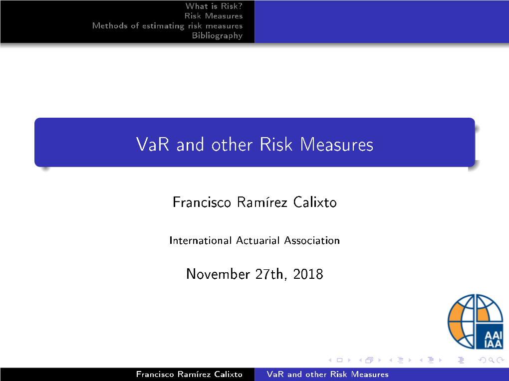 Var and Other Risk Measures