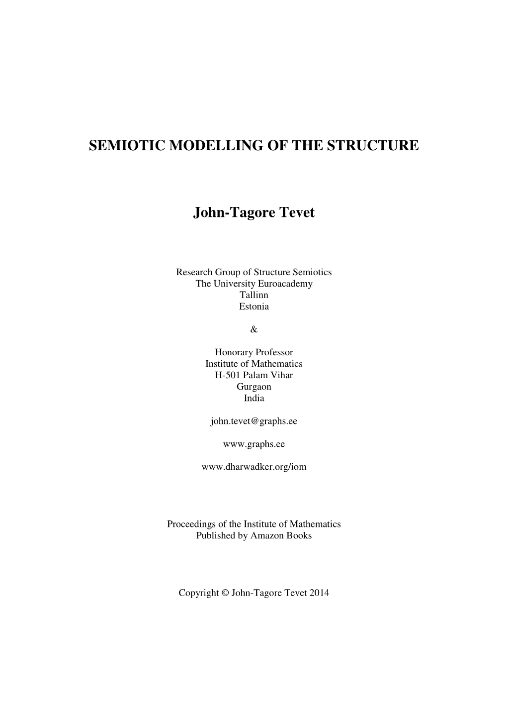 SEMIOTIC MODELLING of the STRUCTURE John