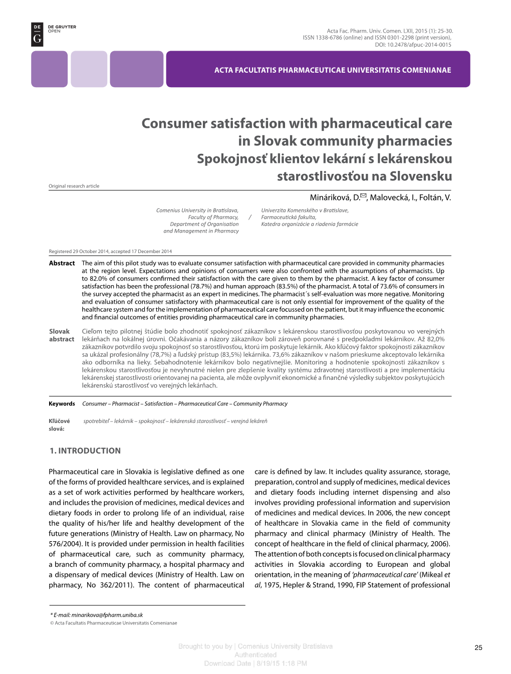 Consumer Satisfaction with Pharmaceutical Care in Slovak Community Pharmacies