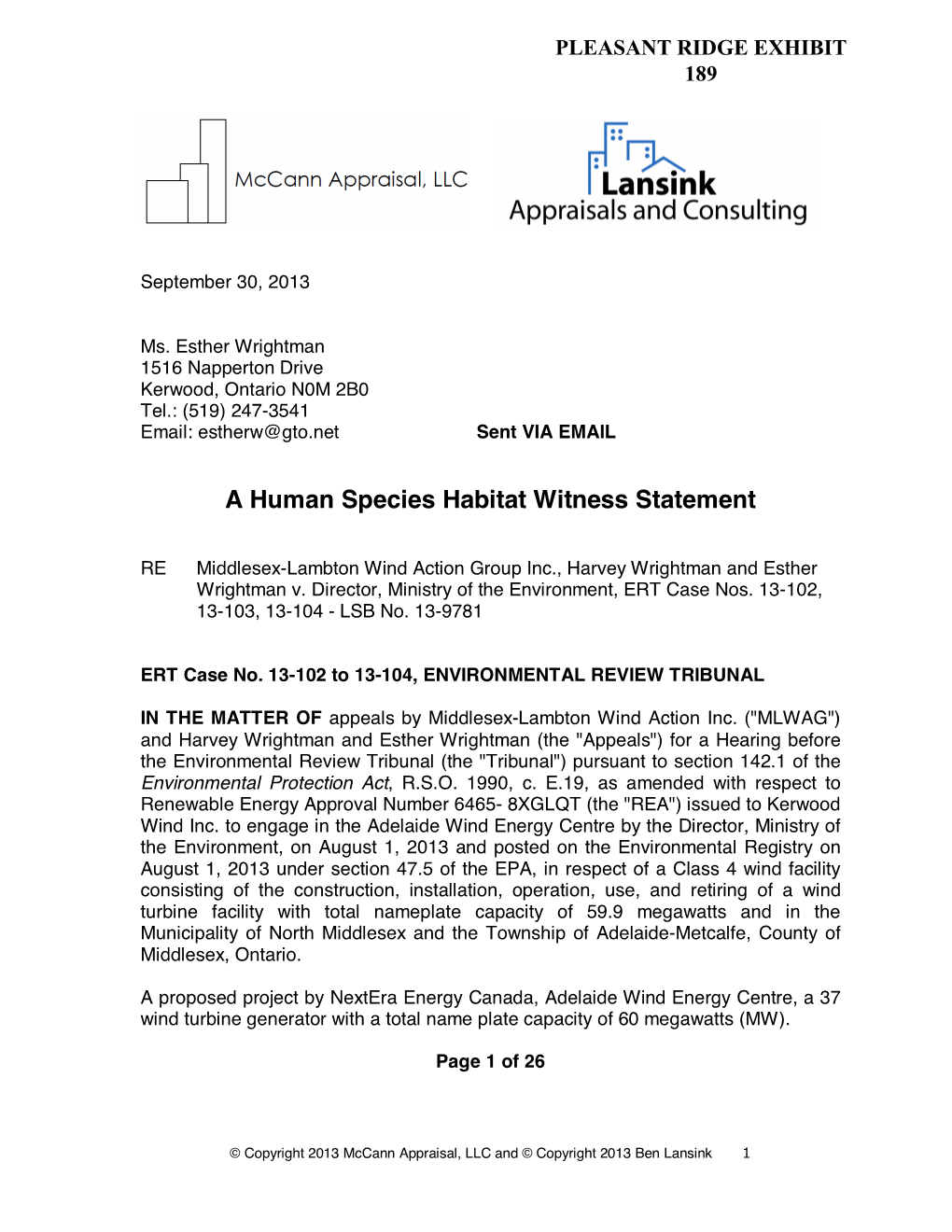 A Human Species Habitat Witness Statement