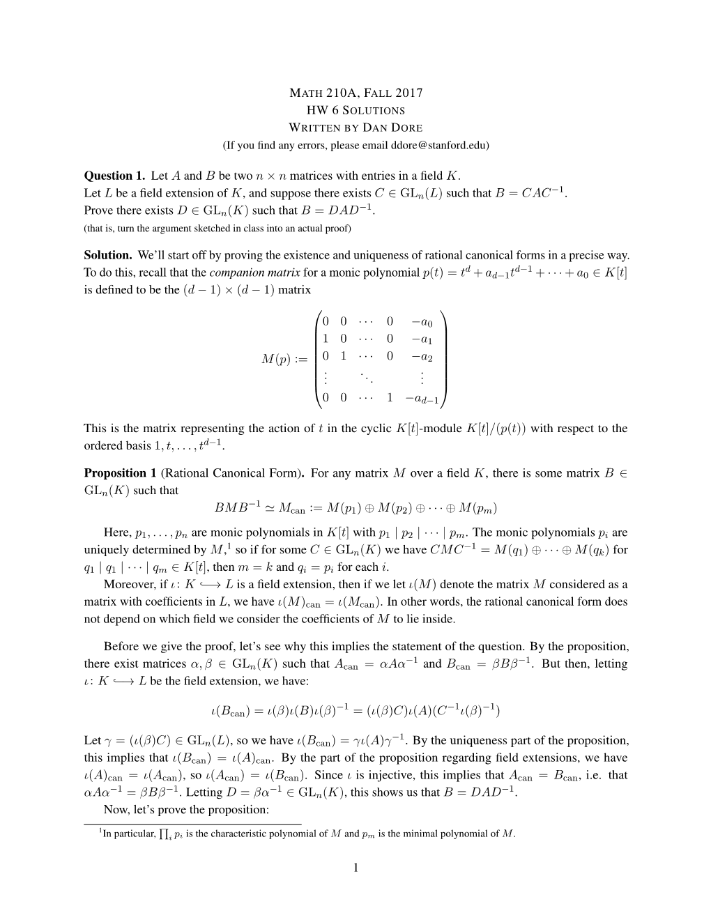 MATH 210A, FALL 2017 Question 1. Let a and B Be Two N × N Matrices