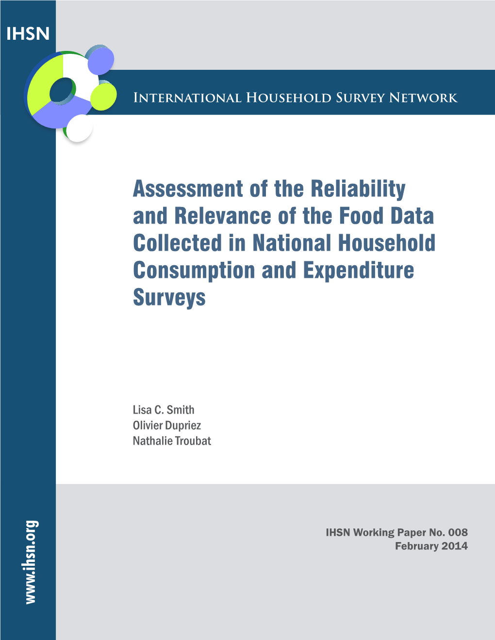 Assessment of the Reliability and Relevance of the Food Data Collected in National Household Consumption and Expenditure Surveys
