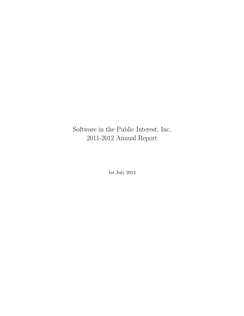 Software in the Public Interest, Inc. 2011-2012 Annual Report