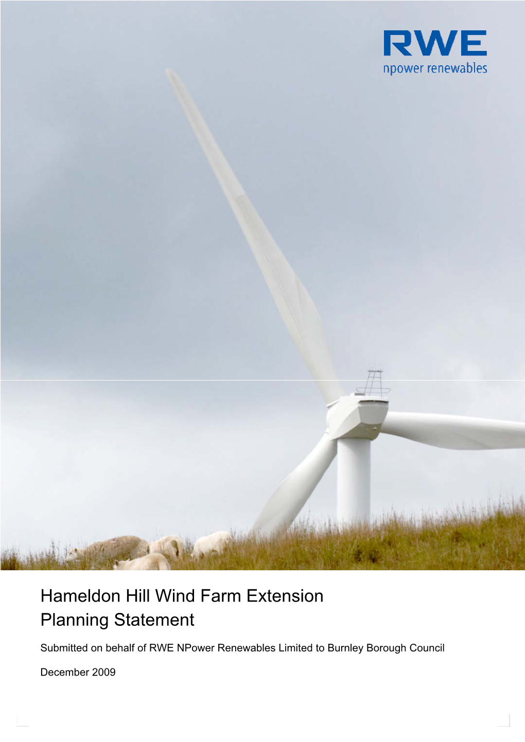 Hameldon Hill Wind Farm Extension Planning Statement