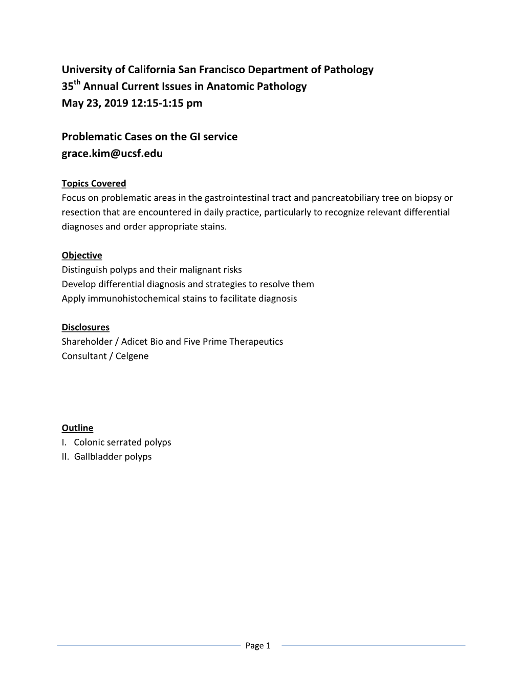 University of California San Francisco Department of Pathology 35Th Annual Current Issues in Anatomic Pathology May 23, 2019 12:15-1:15 Pm