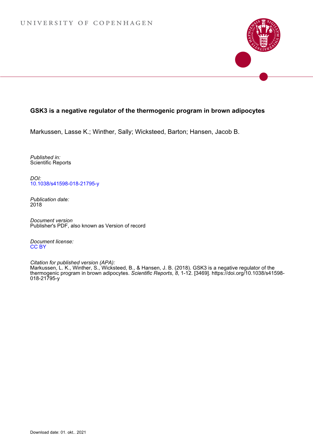 GSK3 Is a Negative Regulator of the Thermogenic Program in Brown Adipocytes