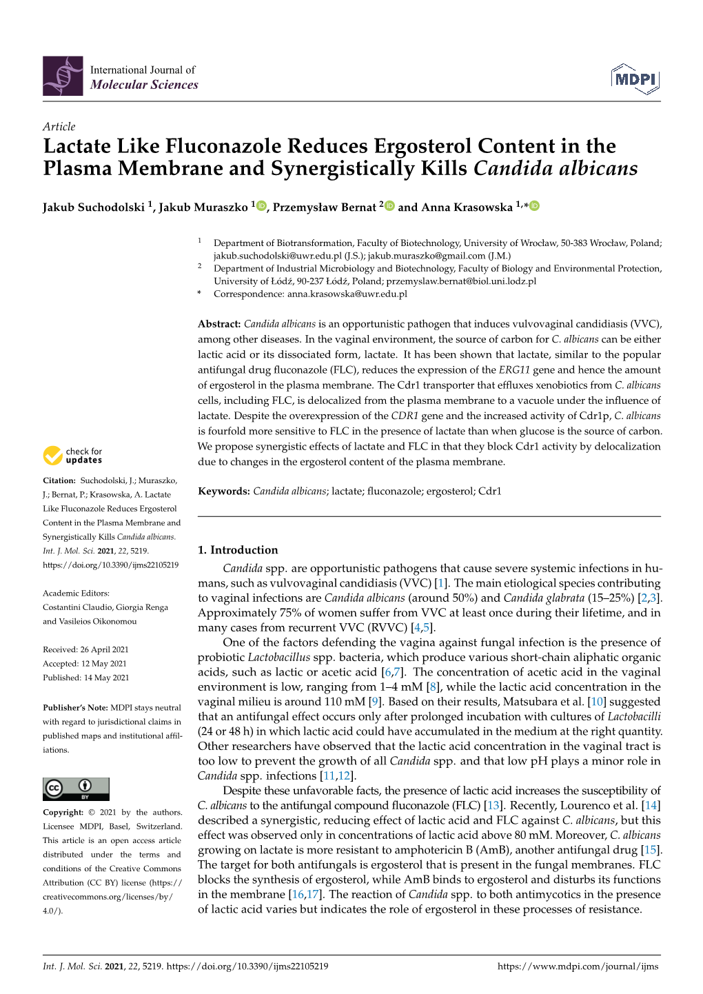 Lactate Like Fluconazole Reduces Ergosterol Content in the Plasma Membrane and Synergistically Kills Candida Albicans