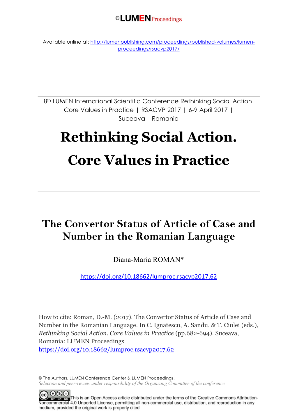 Rethinking Social Action. Core Values in Practice | RSACVP 2017 | 6-9 April 2017 | Suceava – Romania Rethinking Social Action