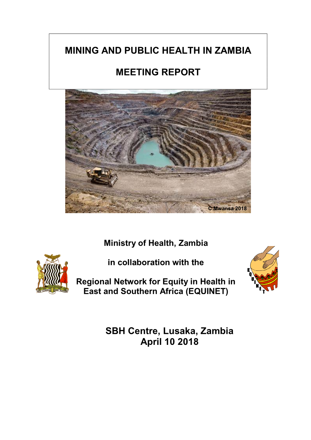 Zambia Mining and Public Health Mtg Rep April2018.Pdf