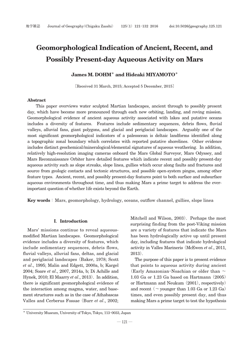 Geomorphological Indication of Ancient, Recent, and Possibly Present-Day Aqueous Activity on Mars