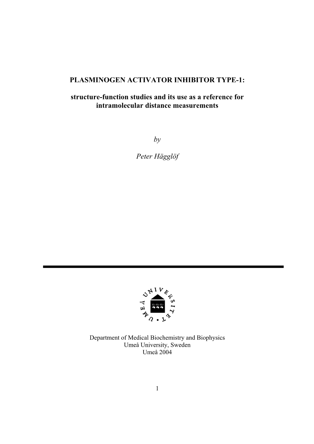 Plasminogen Activator Inhibitor Type-1