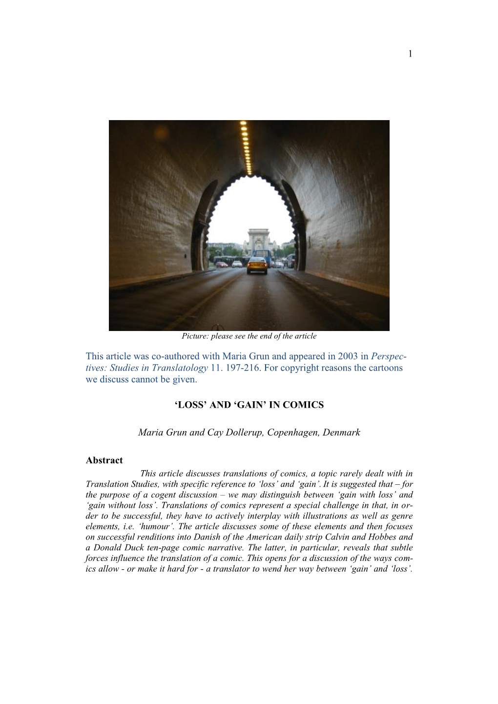 1 This Article Was Co-Authored with Maria Grun and Appeared in 2003 in Perspec- Tives: Studies in Translatology 11. 197-216