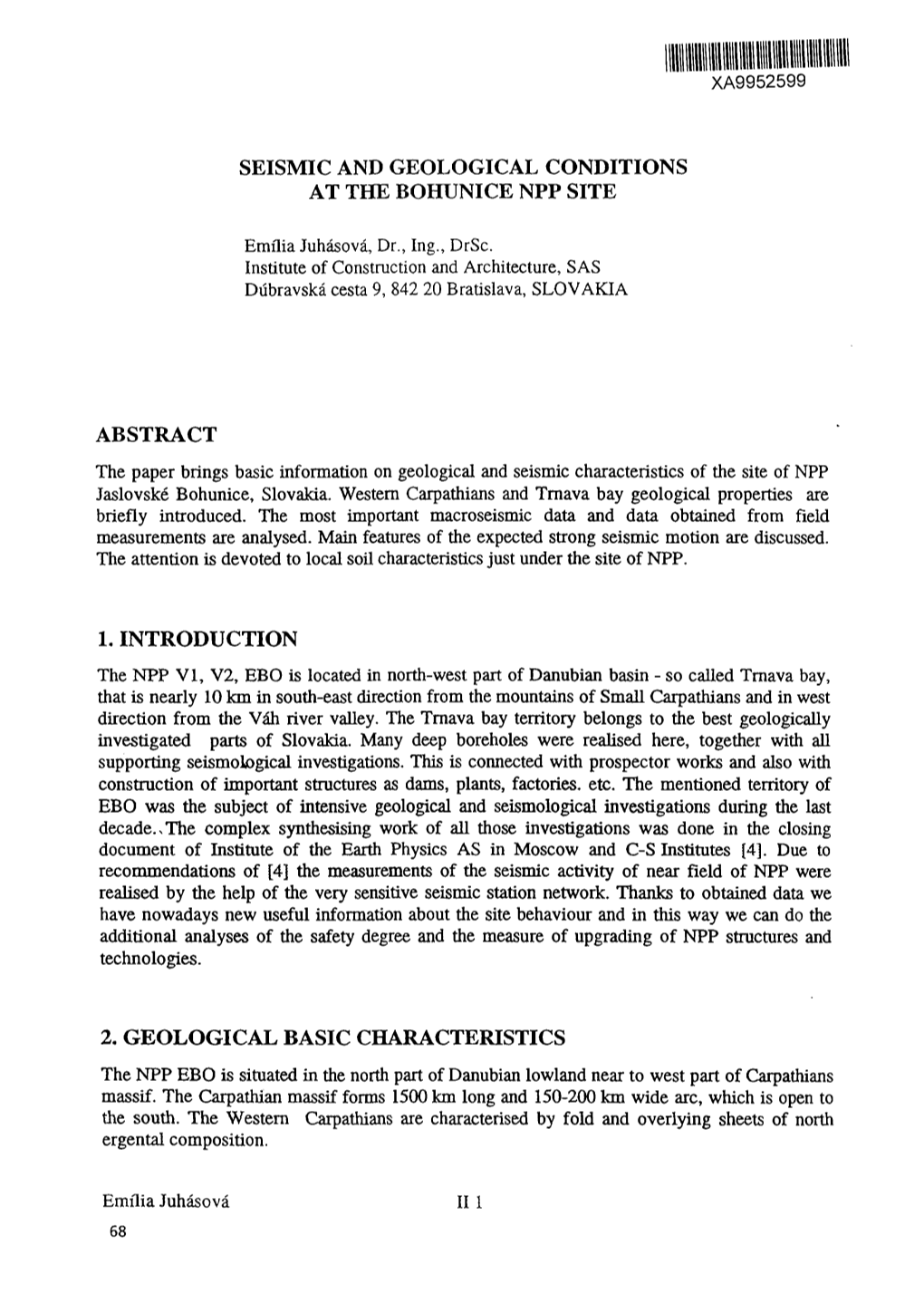 Seismic and Geological Conditions at the Bohunice Npp Site