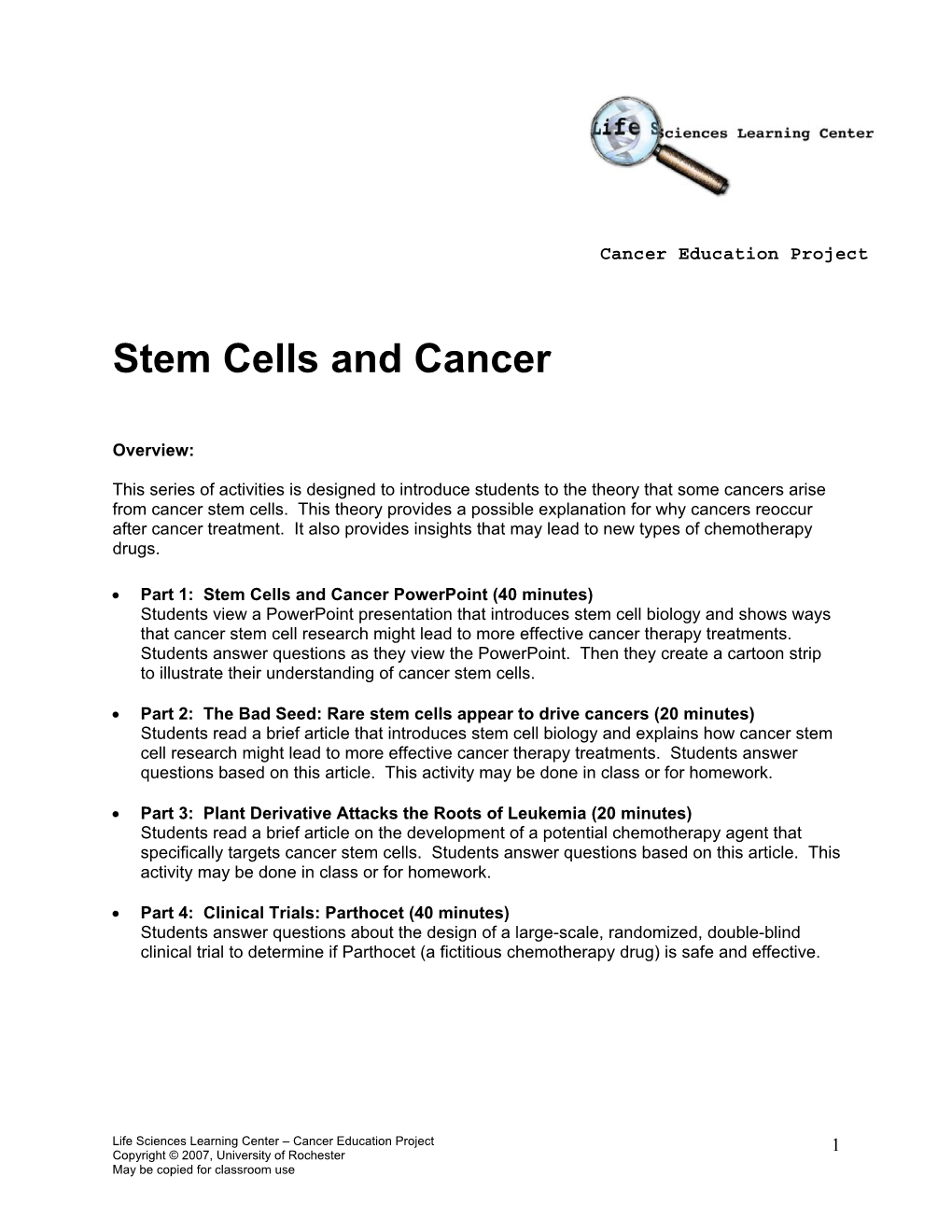 Stem Cells and Cancer