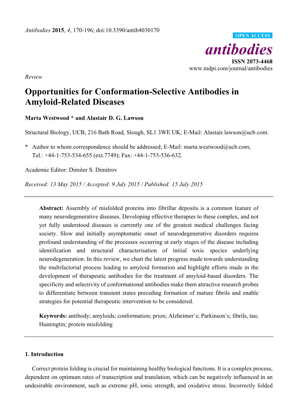 Opportunities for Conformation-Selective Antibodies in Amyloid-Related Diseases