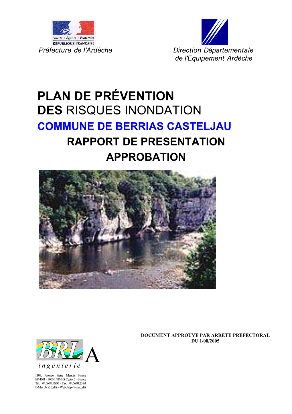 Berrias Et Casteljau\Berrias Casteljau Rapport Presentation.Doc / BLONDAUX-M Ingénierie 3.3Bâtiments Et Installations Existants 24 3.4Campings 25 3.5Campings 25