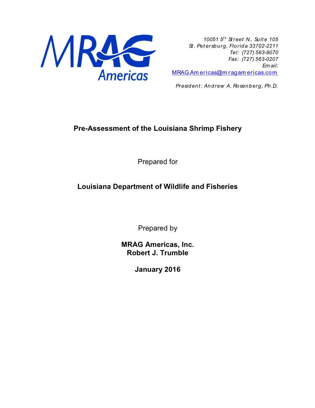 Marine Stewardship Council Pre-Assessment