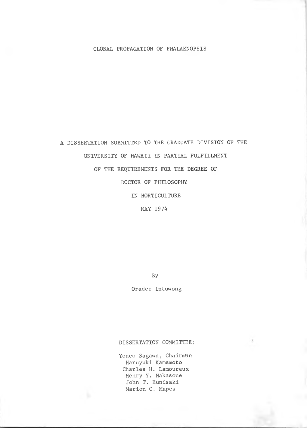 Clonal Propagation of Phalaenopsis a Dissertation