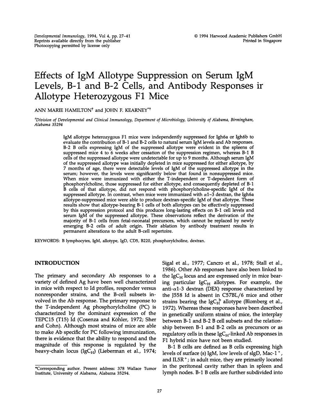 Levels, B-1 and B-2 Cells, and Antibody Responses Ir Allotype Heterozygous F1 Mice ANN MARIE HAMILTON and JOHN F