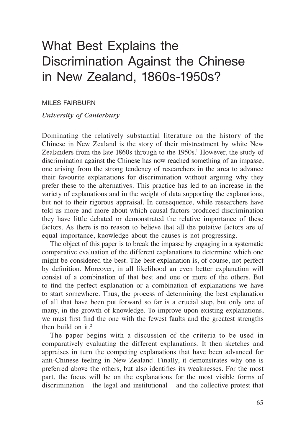 What Best Explains the Discrimination Against the Chinese in New Zealand, 1860S-1950S?