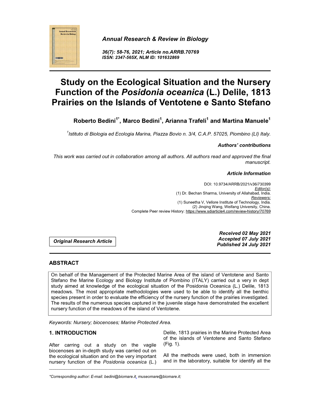 Study on the Ecological Situation and the Nursery Function of the Posidonia Oceanica (L.) Delile, 1813 Prairies on the Islands of Ventotene E Santo Stefano