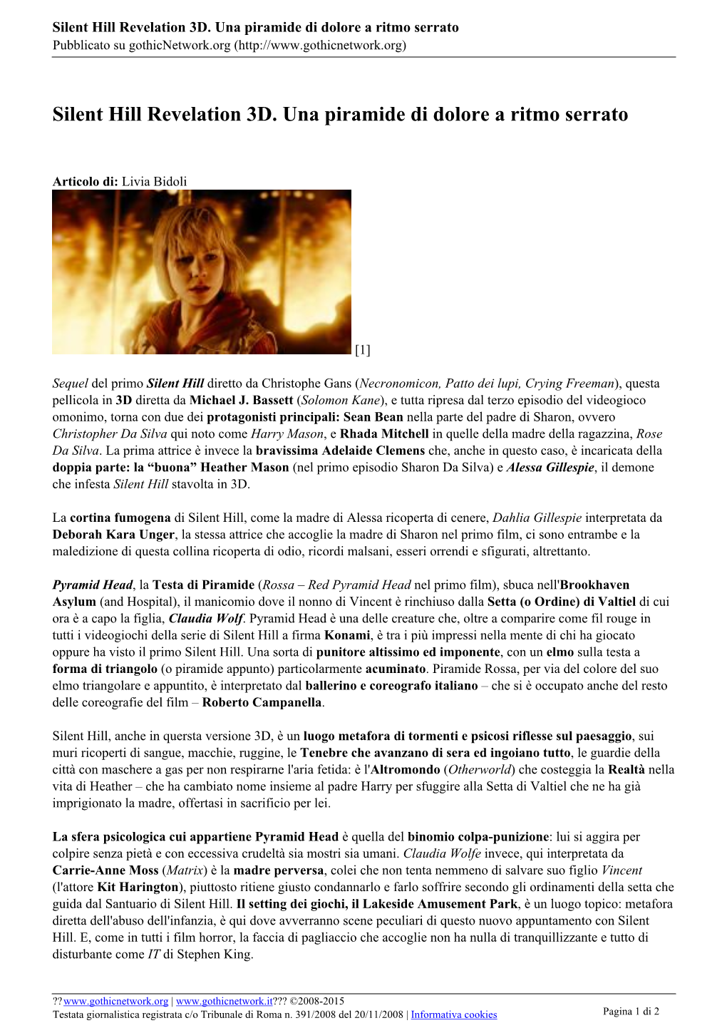 Silent Hill Revelation 3D. Una Piramide Di Dolore a Ritmo Serrato Pubblicato Su Gothicnetwork.Org (