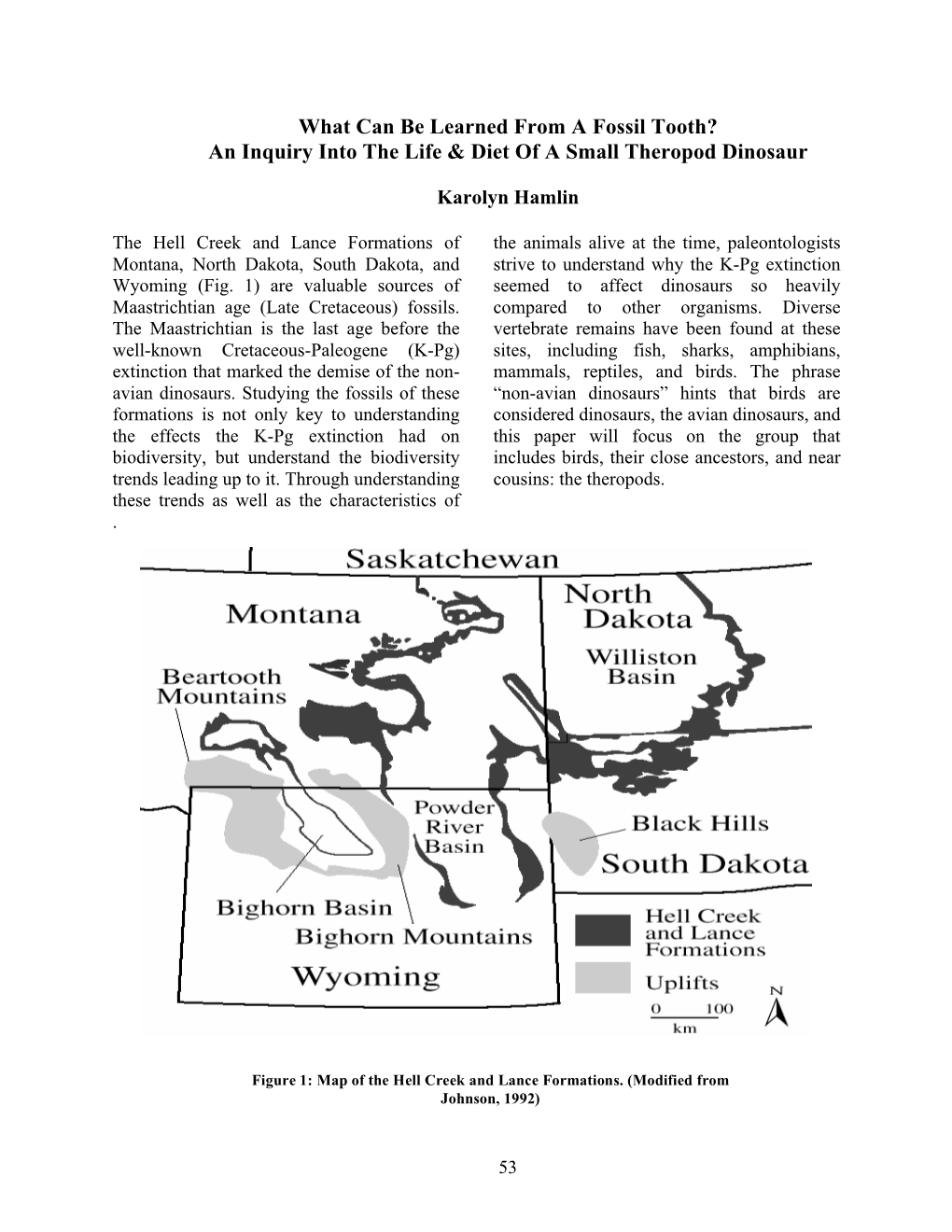 What Can Be Learned from a Fossil Tooth? an Inquiry Into the Life & Diet of a Small Theropod Dinosaur