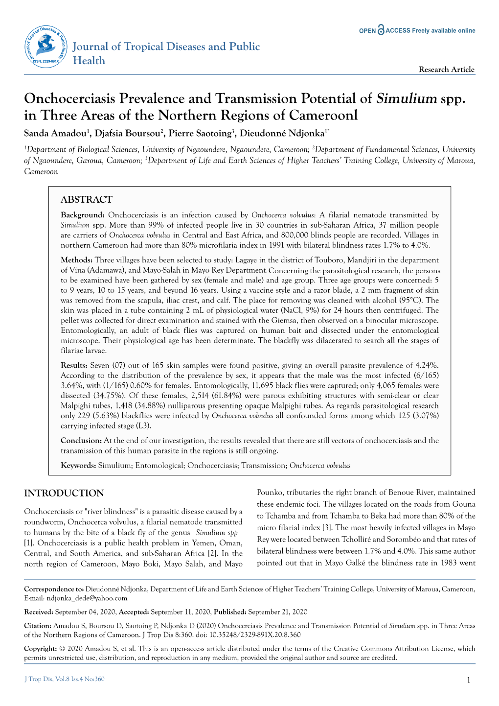 Onchocerciasis Prevalence and Transmission Potential of Simulium Spp