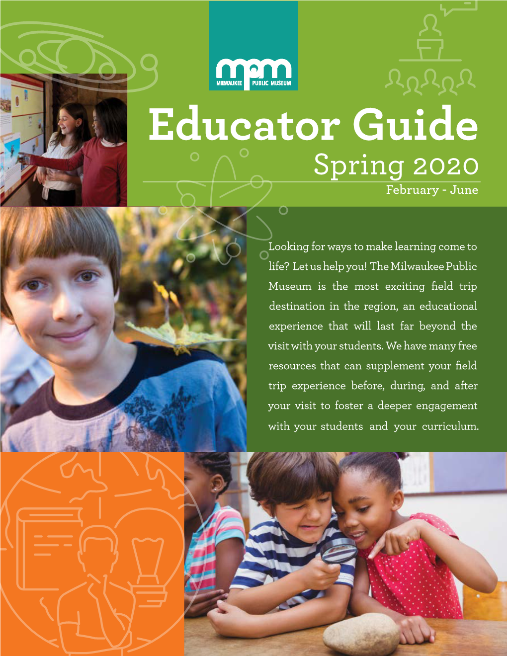 Educator Guide Spring 2020 February - June