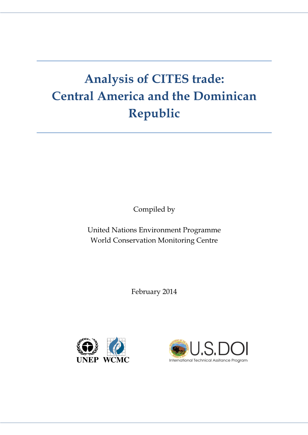 Analysis of CITES Trade: Central America and the Dominican Republic